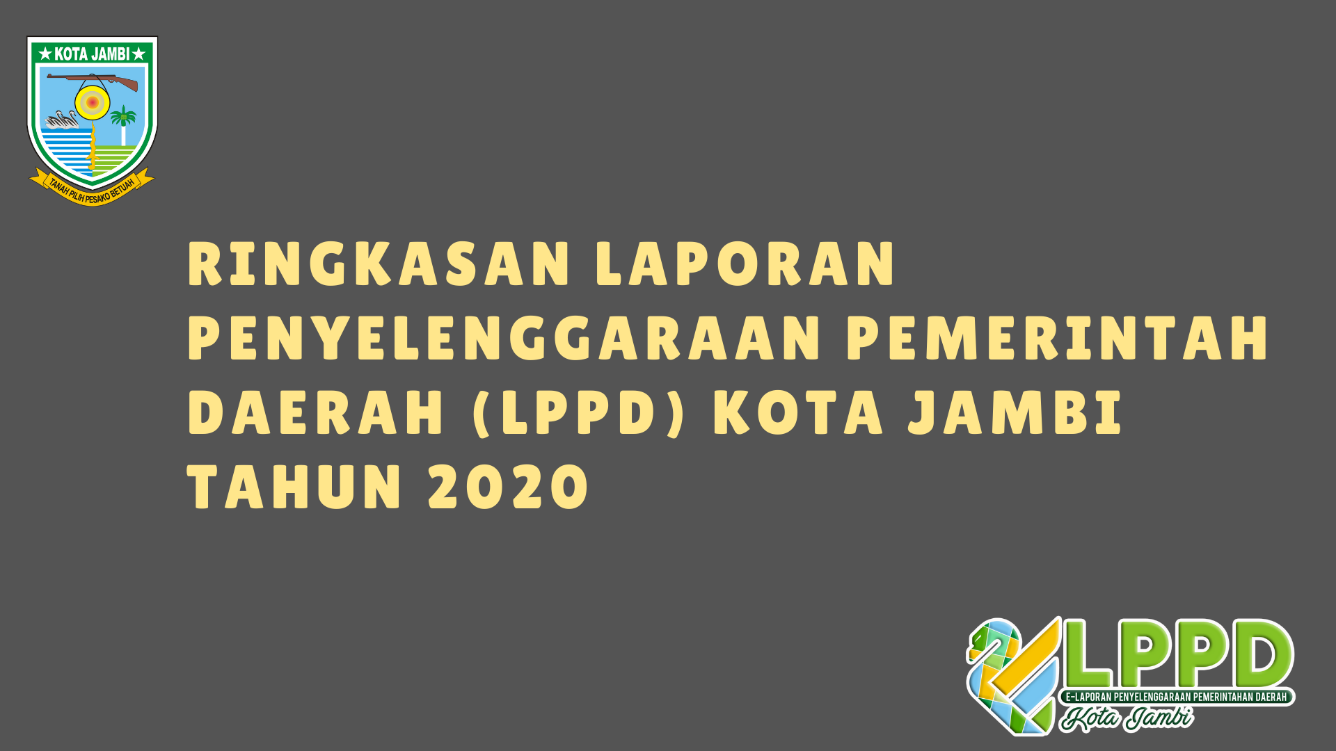 Ringkasan LPPD Kota Jambi 2020